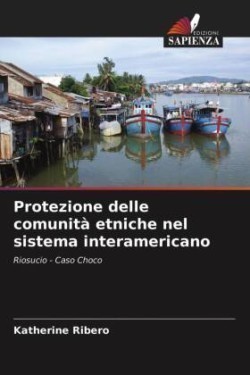 Protezione delle comunità etniche nel sistema interamericano