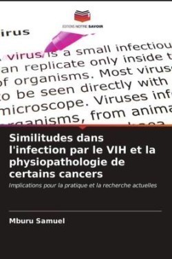 Similitudes dans l'infection par le VIH et la physiopathologie de certains cancers
