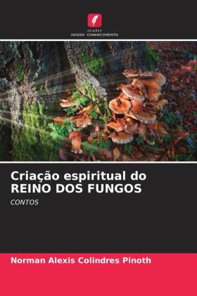 Criação espiritual do REINO DOS FUNGOS