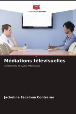 Médiations télévisuelles