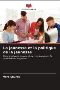 jeunesse et la politique de la jeunesse