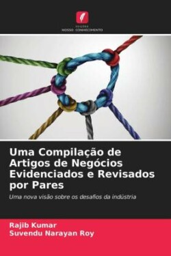 Uma Compilação de Artigos de Negócios Evidenciados e Revisados por Pares