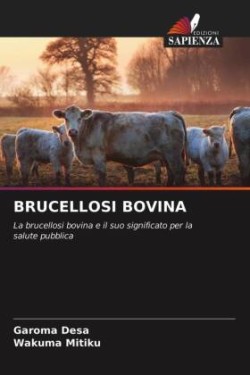 Brucellosi Bovina