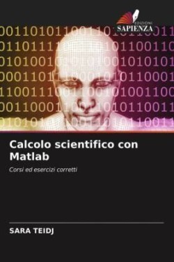 Calcolo scientifico con Matlab