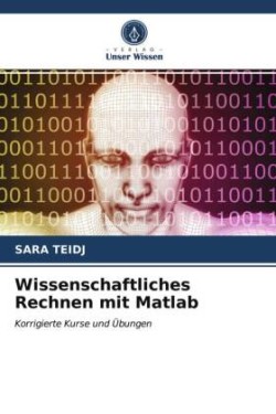 Wissenschaftliches Rechnen mit Matlab