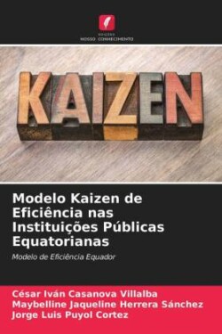 Modelo Kaizen de Eficiência nas Instituições Públicas Equatorianas