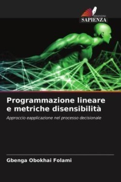 Programmazione lineare e metriche disensibilità