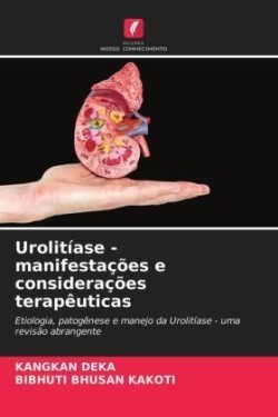 Urolitíase - manifestações e considerações terapêuticas