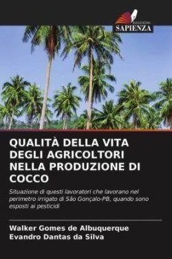 Qualità Della Vita Degli Agricoltori Nella Produzione Di Cocco