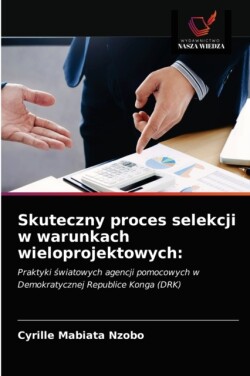 Skuteczny proces selekcji w warunkach wieloprojektowych