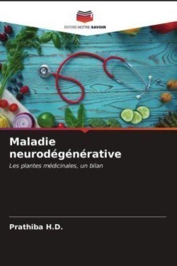 Maladie neurodégénérative