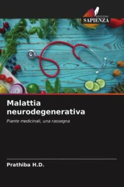 Malattia neurodegenerativa