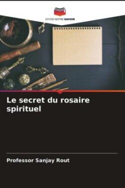 secret du rosaire spirituel