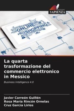 quarta trasformazione del commercio elettronico in Messico