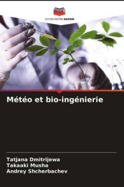 Météo et bio-ingénierie