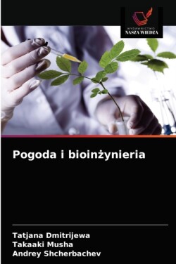 Pogoda i bioinżynieria