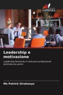 Leadership e motivazione
