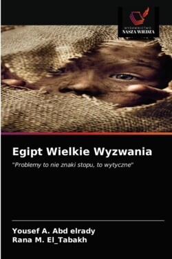 Egipt Wielkie Wyzwania