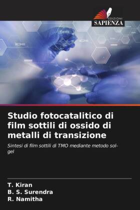 Studio fotocatalitico di film sottili di ossido di metalli di transizione