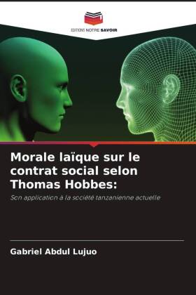 Morale laïque sur le contrat social selon Thomas Hobbes: