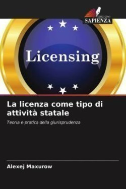 licenza come tipo di attività statale