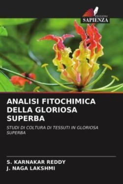 Analisi Fitochimica Della Gloriosa Superba