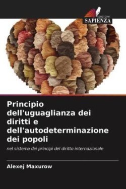 Principio dell'uguaglianza dei diritti e dell'autodeterminazione dei popoli