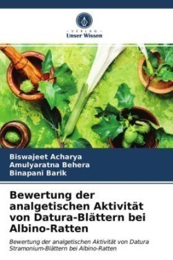 Bewertung der analgetischen Aktivität von Datura-Blättern bei Albino-Ratten