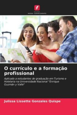 O currículo e a formação profissional