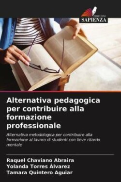 Alternativa pedagogica per contribuire alla formazione professionale
