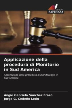 Applicazione della procedura di Monitorio in Sud America