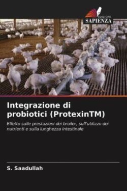 Integrazione di probiotici (ProtexinTM)