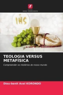 Teologia Versus Metafísica