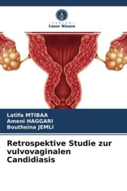 Retrospektive Studie zur vulvovaginalen Candidiasis