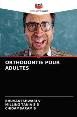 Orthodontie Pour Adultes