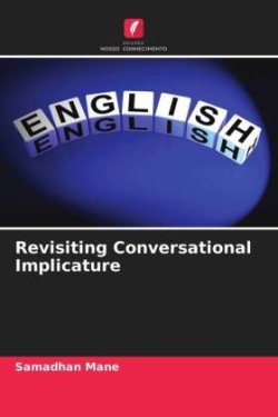 Revisiting Conversational Implicature