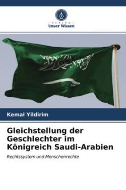 Gleichstellung der Geschlechter im Königreich Saudi-Arabien