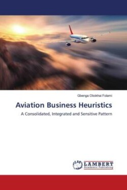 Aviation Business Heuristics
