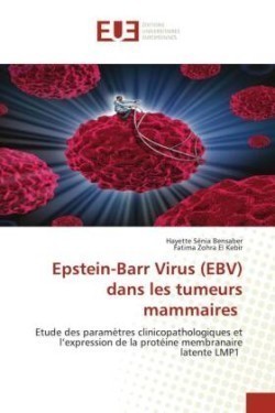 Epstein-Barr Virus (EBV) dans les tumeurs mammaires