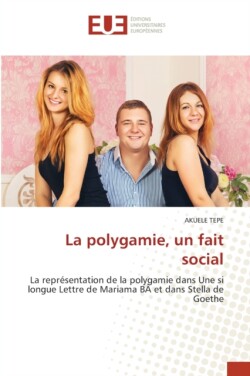 polygamie, un fait social