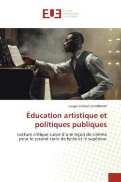 Éducation artistique et politiques publiques