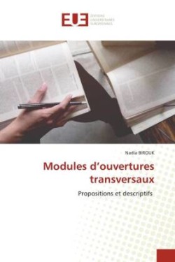 Modules d'ouvertures transversaux