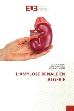 L'Amylose Renale En Algerie