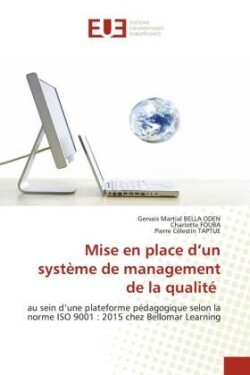 Mise en place d'un système de management de la qualité