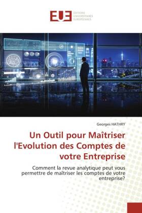 Outil pour Maîtriser l'Evolution des Comptes de votre Entreprise