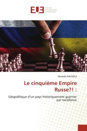 cinquième Empire Russe?!