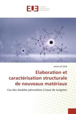 Elaboration et caractérisation structurale de nouveaux matériaux