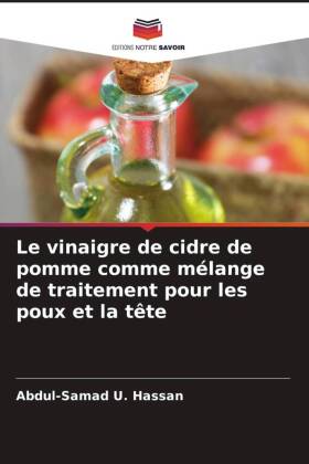 vinaigre de cidre de pomme comme mélange de traitement pour les poux et la tête