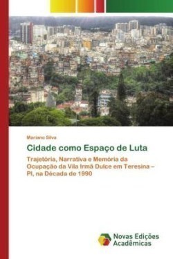 Cidade como Espaço de Luta