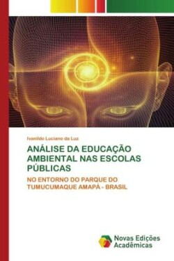 Análise Da Educação Ambiental NAS Escolas Públicas